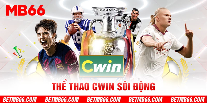 Thể thao CWIN sôi động